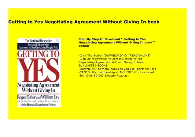 Getting to Yes Negotiating Agreement Without Giving In book 1139