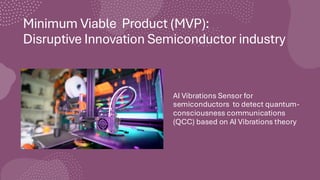 MVP in Semiconductor Industry as application.pdf