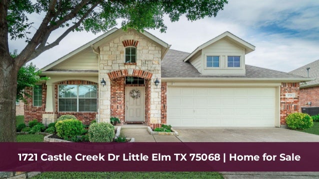 1721 Castle Creek Dr Little Elm Tx 75068 Home For Sale
