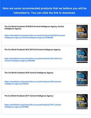 Cia Intelligence Checklist.pdf The Cia World Factbook 20182019 Central Intelligence Agency | PDF