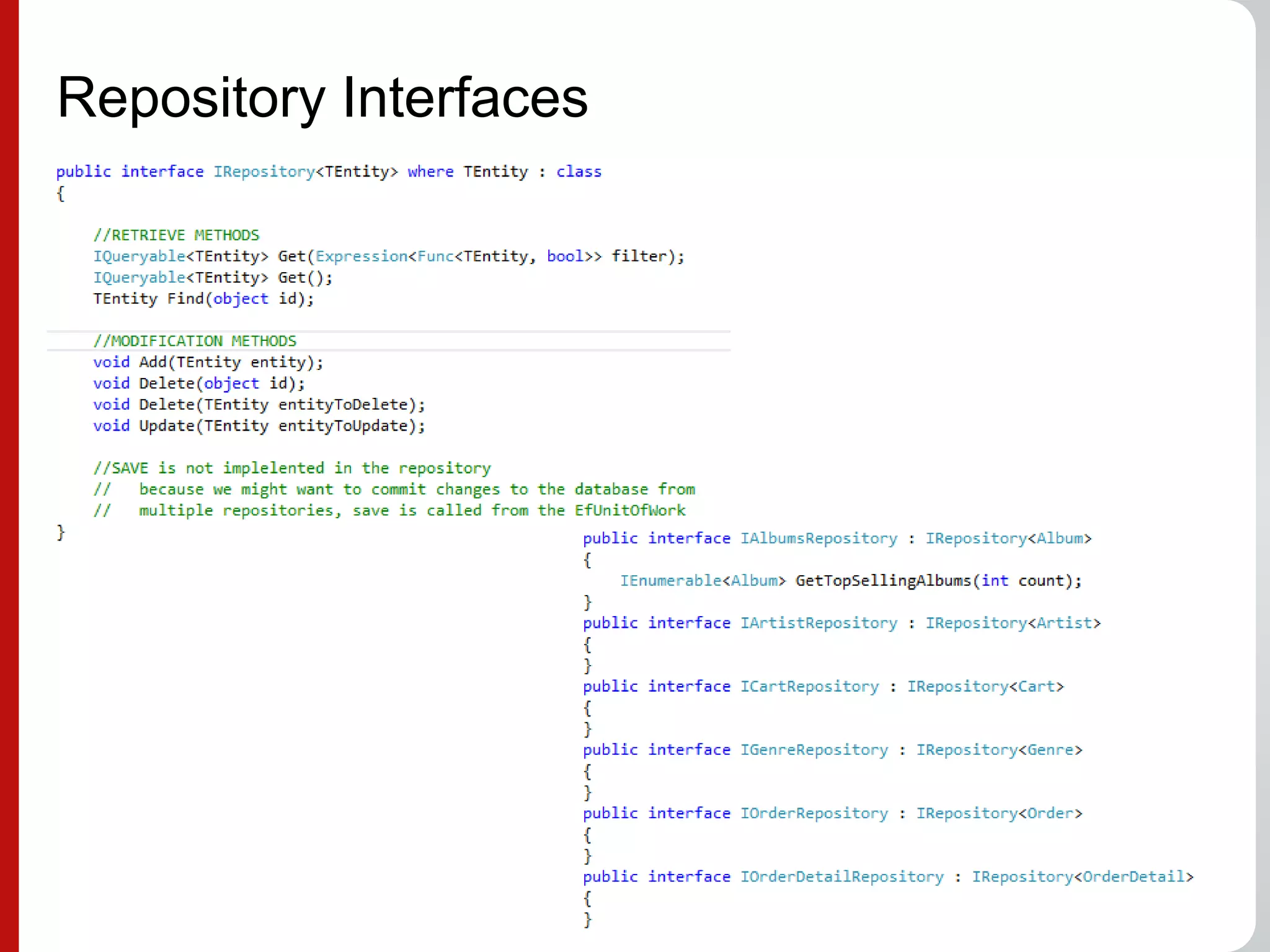 Repository Interfaces
 