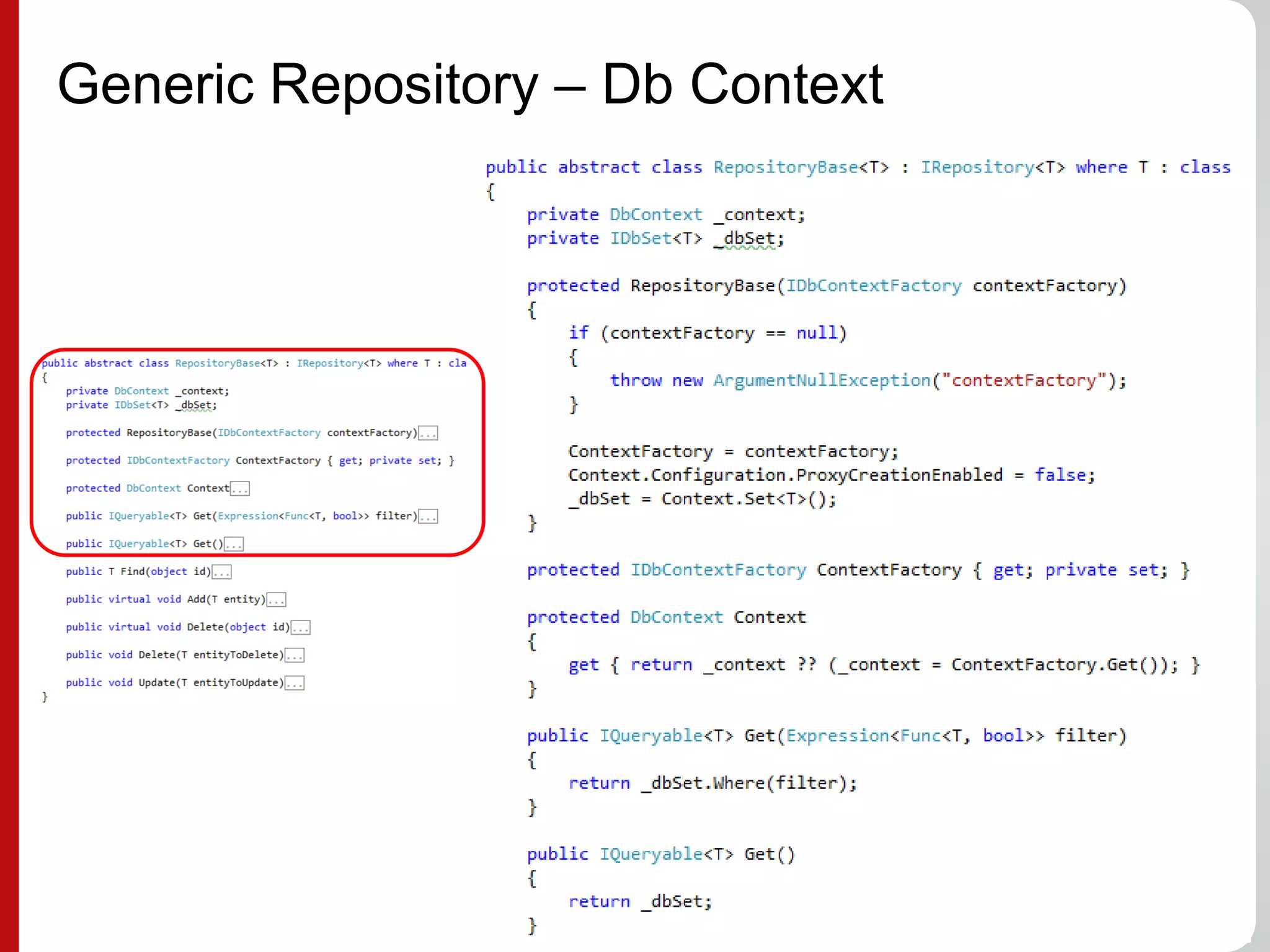 Generic Repository – Db Context
 