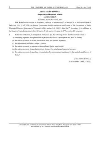 2 THE GAZETTE OF INDIA : EXTRAORDINARY [PART II—SEC. 3(ii)]
MINISTRY OF FINANCE
(Department of Economic Affairs)
NOTIFICAT...