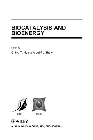 Biocatalysis And Bioenergy C T Hou Jeifu Shaw | PDF