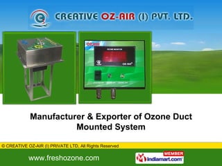 Manufacturer & Exporter of Ozone Duct Mounted System 