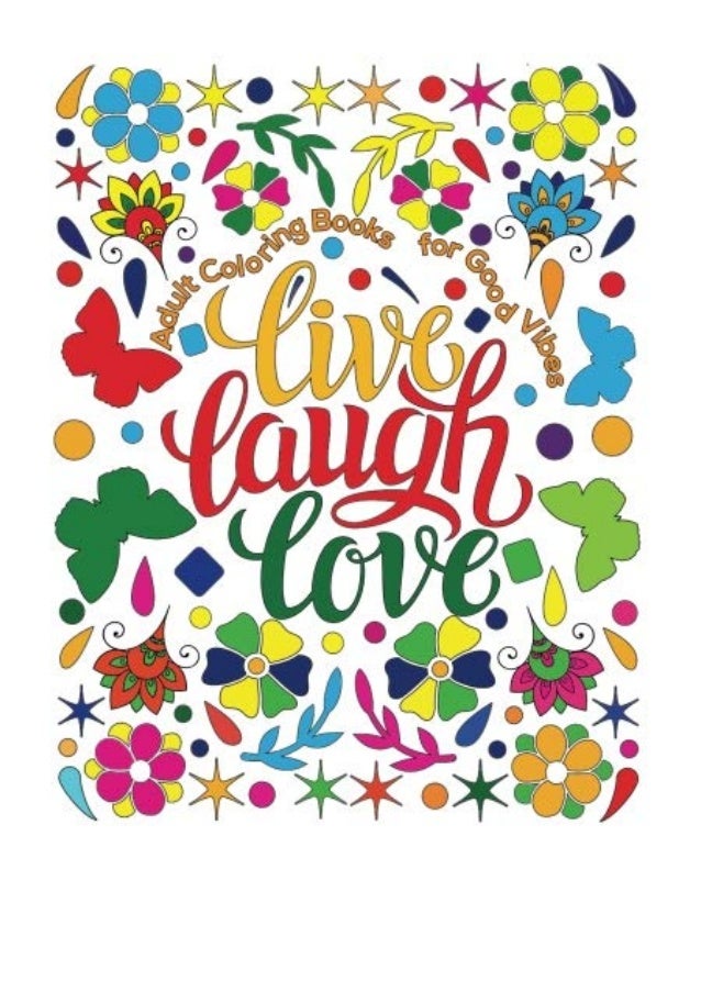 Adult Coloring Book For Good Vibes Pdf Elisabeth Huffman Live Laugh