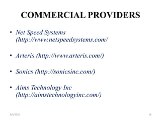 COMMERCIAL PROVIDERS
• Net Speed Systems
(http://www.netspeedsystems.com/
• Arteris (http://www.arteris.com/)
• Sonics (http://sonicsinc.com/)
• Aims Technology Inc
(http://aimstechnologyinc.com/)
282/9/2020
 