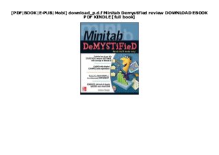 [PDF|BOOK|E-PUB|Mobi] download_p.d.f Minitab Demystified review DOWNLOAD EBOOK
PDF KINDLE [full book]
 