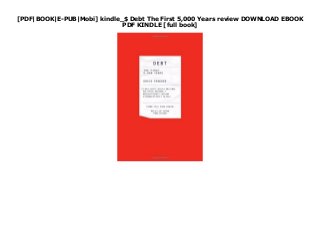 [PDF|BOOK|E-PUB|Mobi] kindle_$ Debt The First 5,000 Years review DOWNLOAD EBOOK
PDF KINDLE [full book]
 
