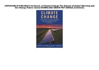 [PDF|BOOK|E-PUB|Mobi] hardcover_$ Climate Change The Science of Global Warming and
Our Energy Future review DOWNLOAD EBOOK PDF KINDLE [full book]
 