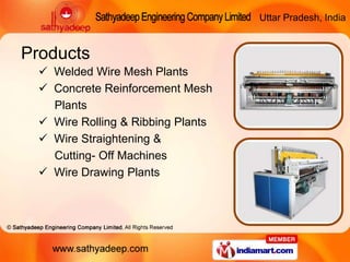 Welded Wire Mesh Plants By Sathyadeep Engineering Company Limited, Noida