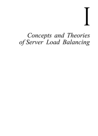 Concepts and Theories
of Server Load Balancing
I
 