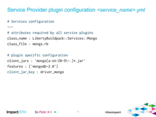 Service Provider plugin configuration <service_name>.yml
24
 