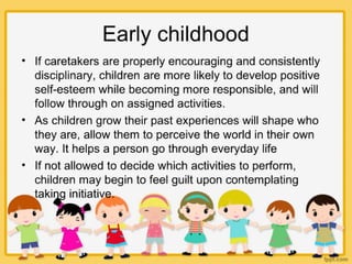 early childhood