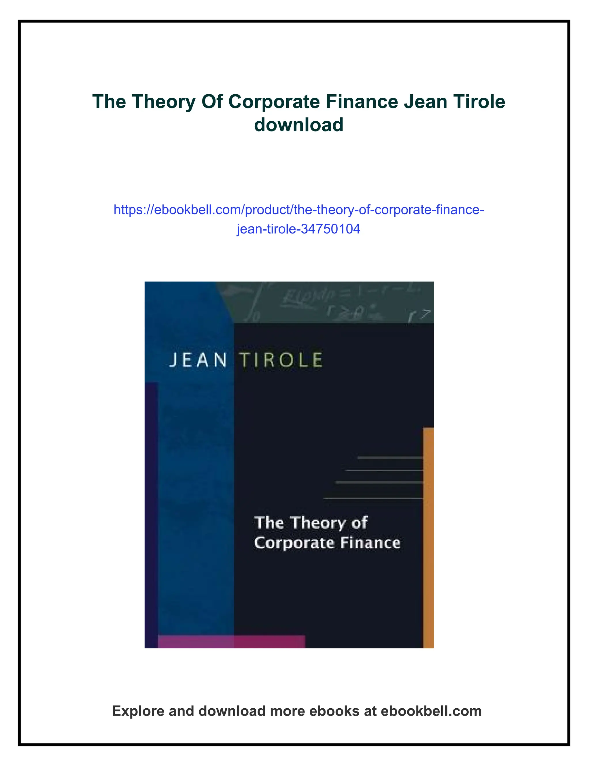 The Theory Of Corporate Finance Jean Tirole | PDF