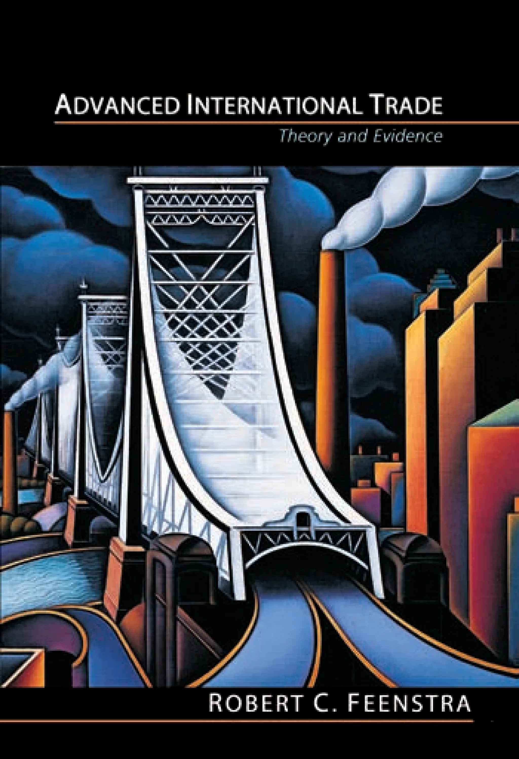 Advanced International Trade Theory And Evidence Robert C Feenstra