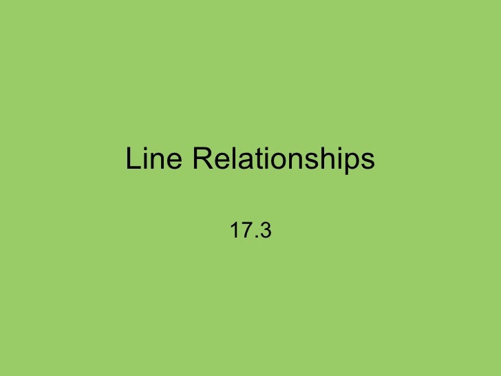 17.3 Line Relationships
