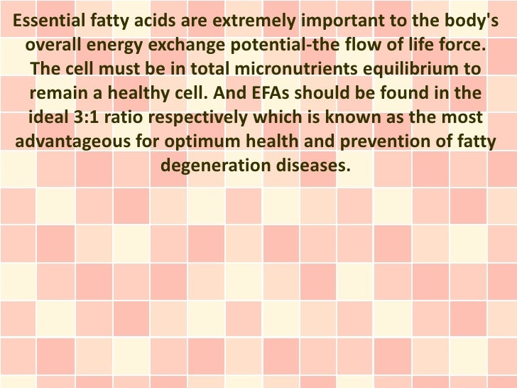 The Role of Essential Fatty Acids