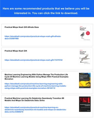 Practical Mlops Operationalizing Machine Learning Models 1st Edition ...
