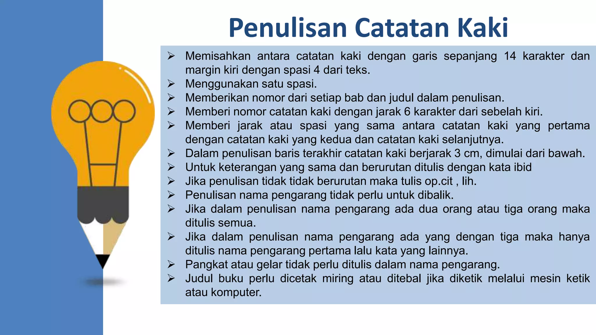 Catatan Kaki atau Footnote sebagai Sistem Rujukan | PPT