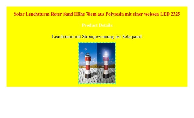 Solar Leuchtturm Roter Sand Hohe 78cm Aus Polyresin Mit Einer Weisse