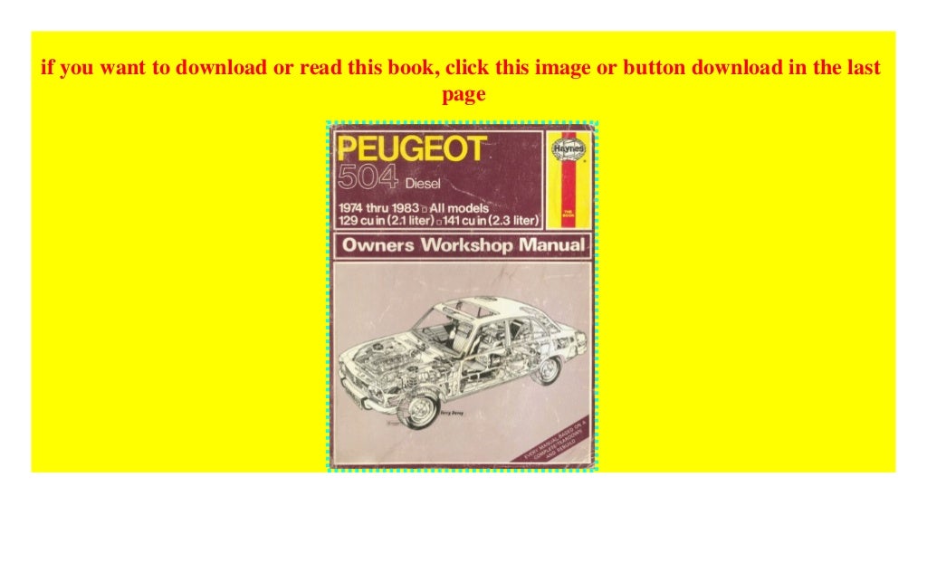 Peugeot 504 Diesel 1974-83 Owner's Workshop Manual ((download_p.d.f)…
