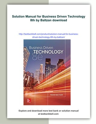 Solution Manual for Business Driven Technology 8th by Baltzan | PDF