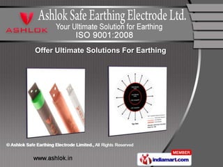 Offer Ultimate Solutions For Earthing
 