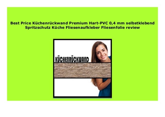 Big Sale K Chenr Ckwand Premium Hart Pvc 0 4 Mm Selbstklebend Spritzs