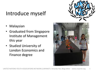 Introduce myself
• Malaysian
• Graduated from Singapore
Institute of Management
this year
• Studied University of
London E...