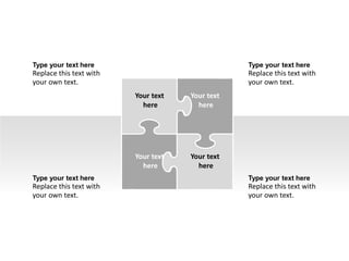 Your text Your text Your text Your text Your text Your text Your text
Type your text here
 Replace this text with your own text.
 This text can be replaced by your own
text
 