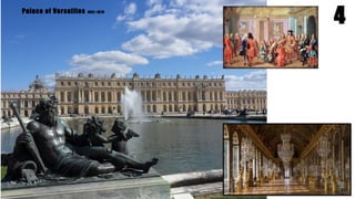 4Palace of Versailles 1661-1678
 