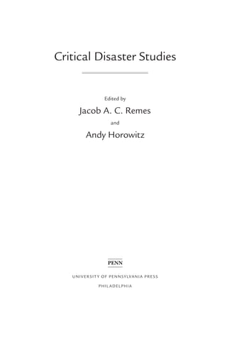 Horowitz Jacob Critical Disaster Studies Jacob Ac Remes Editor Andy Horowitz Editor | PDF