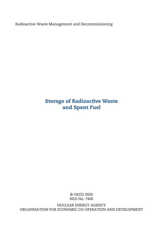 Storage Of Radioactive Waste And Spent Fuel Nuclear Energy Agency | PDF