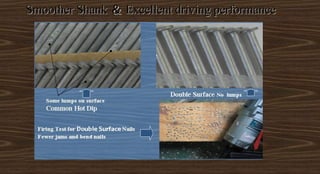 Smoother ShankSmoother Shank ＆＆ Excellent driving performanceExcellent driving performance
 