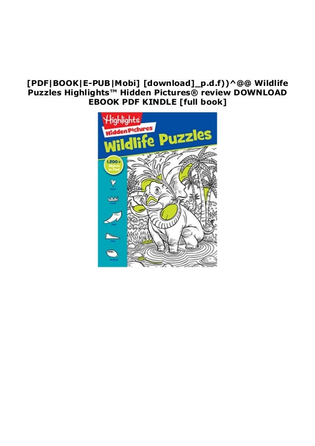 pics Highlights Hidden Pictures Pdf Download download p d f wildlife puzzles