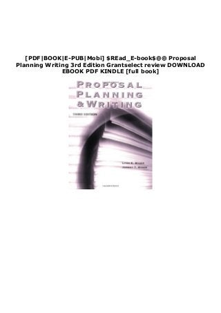 [PDF|BOOK|E-PUB|Mobi] $REad_E-book$@@ Proposal
Planning Writing 3rd Edition Grantselect review DOWNLOAD
EBOOK PDF KINDLE [full book]
 