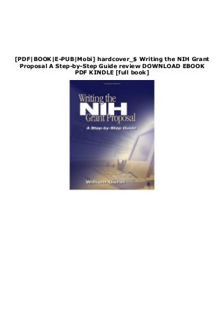 [PDF|BOOK|E-PUB|Mobi] hardcover_$ Writing the NIH Grant
Proposal A Step-by-Step Guide review DOWNLOAD EBOOK
PDF KINDLE [full book]
 