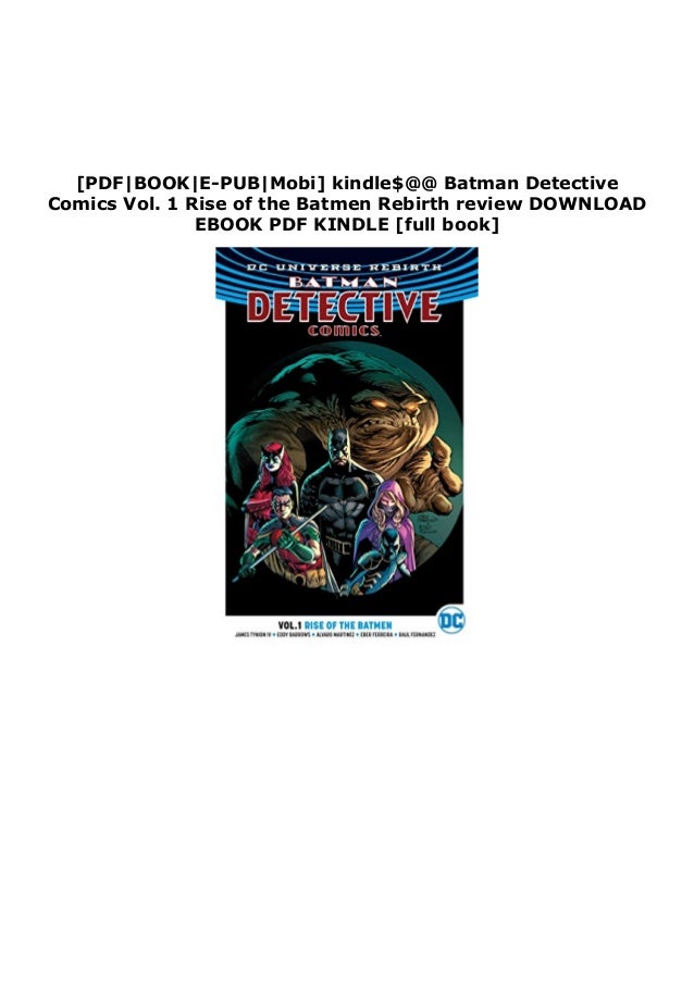 Read Epub Batman Detective Comics Vol 1 Rise Of The Batmen Rebirth R