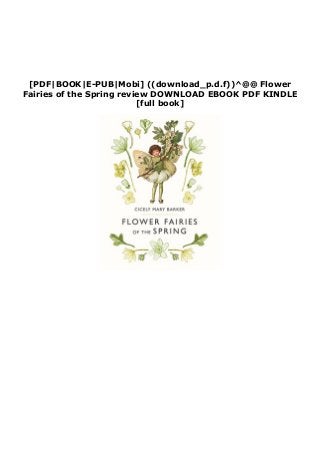 [PDF|BOOK|E-PUB|Mobi] ((download_p.d.f))^@@ Flower
Fairies of the Spring review DOWNLOAD EBOOK PDF KINDLE
[full book]
 