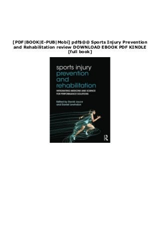 [PDF|BOOK|E-PUB|Mobi] pdf$@@ Sports Injury Prevention
and Rehabilitation review DOWNLOAD EBOOK PDF KINDLE
[full book]
 
