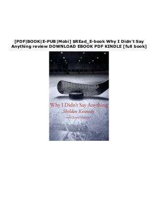 [PDF|BOOK|E-PUB|Mobi] $REad_E-book Why I Didn't Say
Anything review DOWNLOAD EBOOK PDF KINDLE [full book]
 