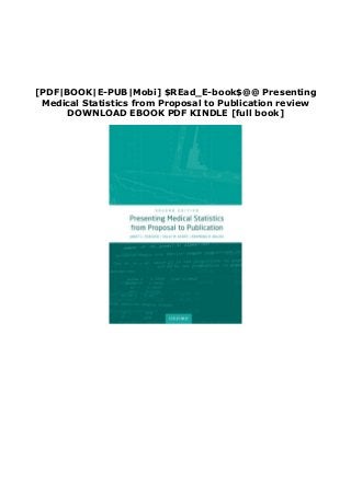 [PDF|BOOK|E-PUB|Mobi] $REad_E-book$@@ Presenting
Medical Statistics from Proposal to Publication review
DOWNLOAD EBOOK PDF KINDLE [full book]
 