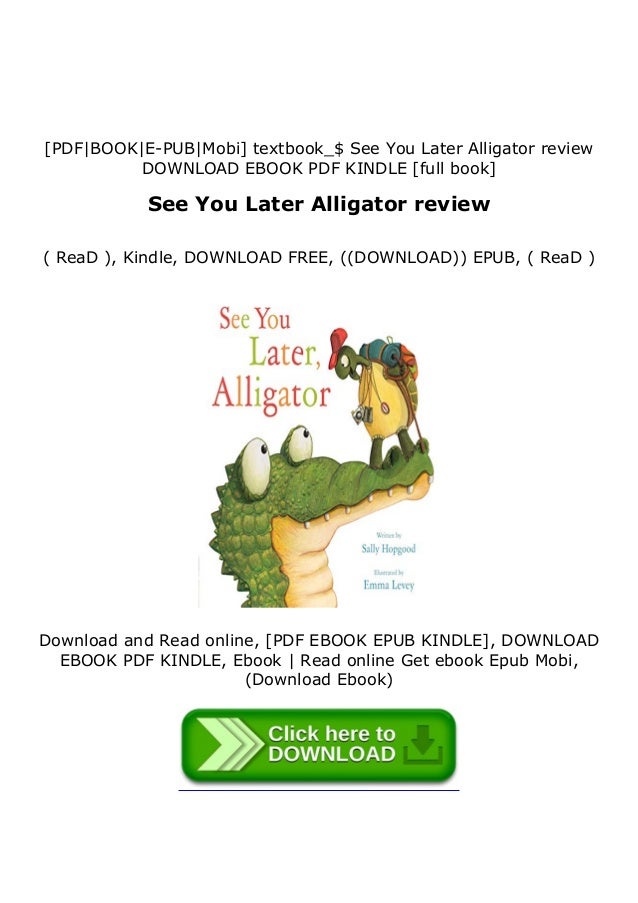 P D F Book See You Later Alligator Review Read Online
