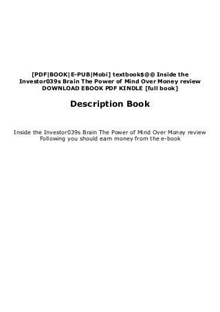 P D F Epub Inside The Investor039s Brain The Power Of Mind Over Money P D F Epub Inside The Investor039s Brain The Power Of Mind Over Money