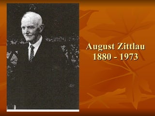 August Zittlau 1880 - 1973 