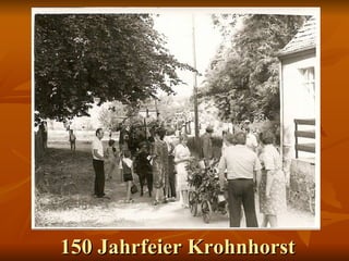150 Jahrfeier Krohnhorst 