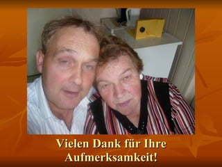 Vielen Dank für Ihre Aufmerksamkeit! 