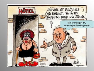 176 Vive La Retraite