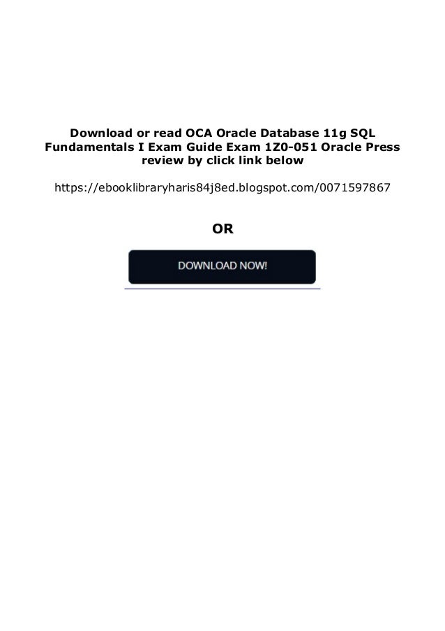 Pdf Oca Oracle Database 11g Sql Fundamentals I Exam Guide Exam 1z0